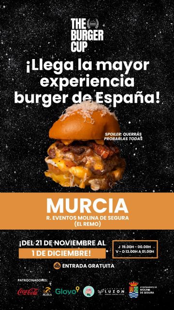 The Burger Cup aterriza en el recinto ferial REMO de Molina de Segura, donde se reunirán las hamburgueserías más top de España para competir en un festival único