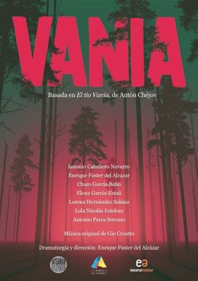 Nueva cita del Ciclo de Teatro Aficionado FATEAMUR, con la representación del espectáculo VANIA el viernes 20 de diciembre en el Teatro Villa de Molina