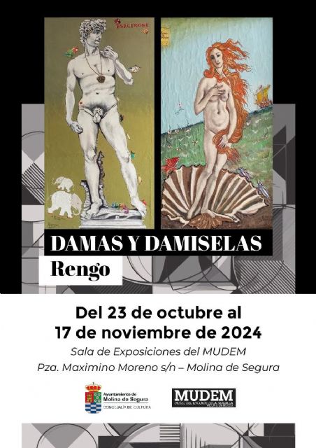 La Sala de Exposiciones del MUDEM acoge la muestra DAMAS Y DAMISELAS, del artista molinense Rengo, del 23 de octubre al 17 de noviembre